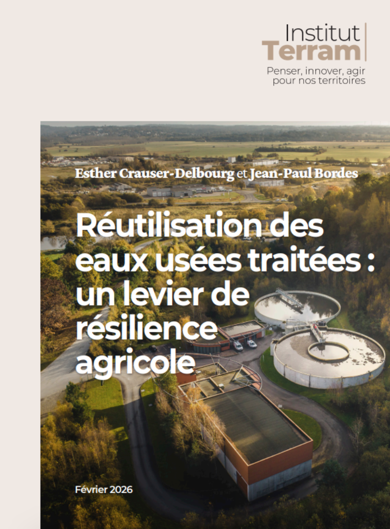 Institut TERRAM - Réutilisation des eaux usées traitées